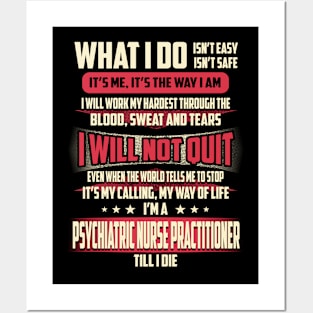 Psychiatric Nurse Practitioner What i Do Posters and Art